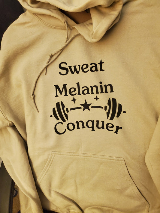 Sweat Melanin Conquer Hoodie