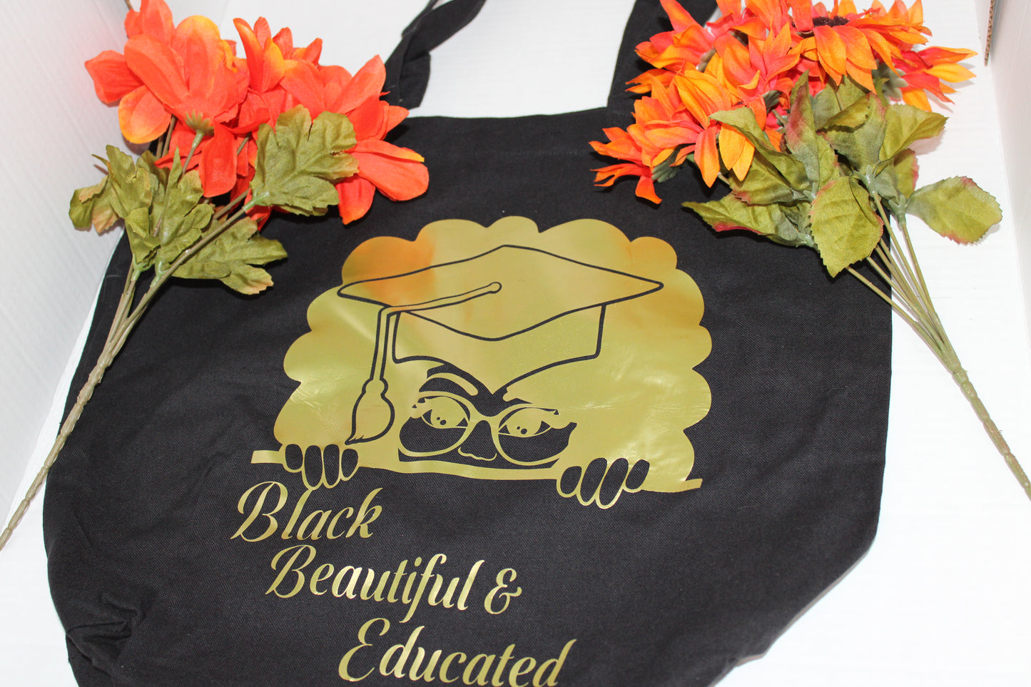 Black, Beautiful, and Educated Tote Bag